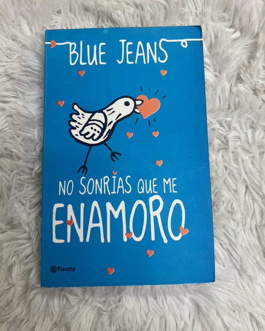 Libro “No sonrías que me enamoro-Blue jeans”(2)